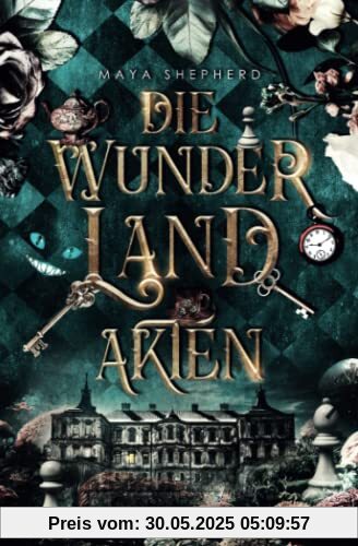 Die Eröffnung (Die Wunderland-Akten, Band 1)