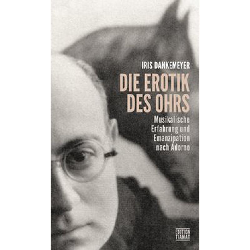 Die Erotik des Ohrs | Musikalische Erfahrung und Emanzipation nach Adorno