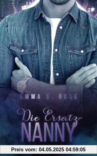 Die Ersatz-Nanny (Die Nanny-Agentur, Band 3)