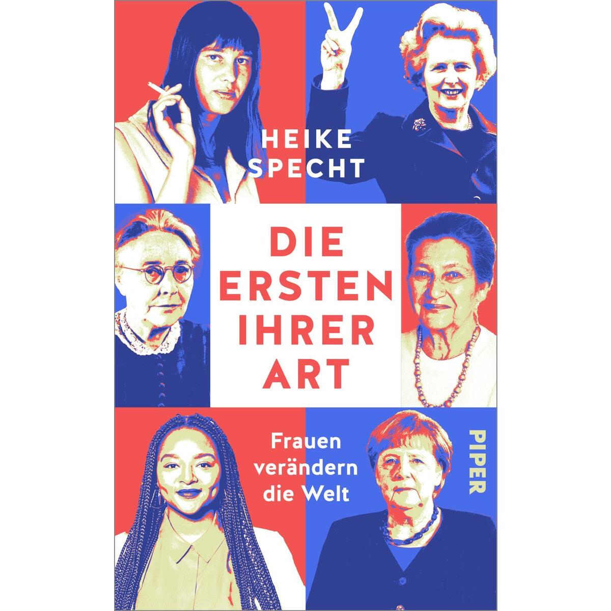 Die Ersten ihrer Art Die Ersten ihrer Art von Piper Verlag GmbH