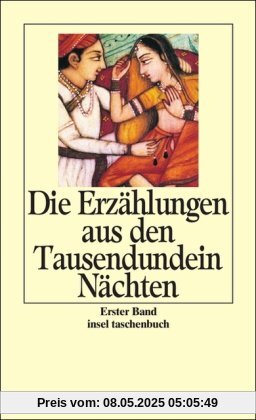 Die Erzählungen aus den Tausendundein Nächten: Vollständige deutsche Ausgabe in sechs Bänden (insel taschenbuch)