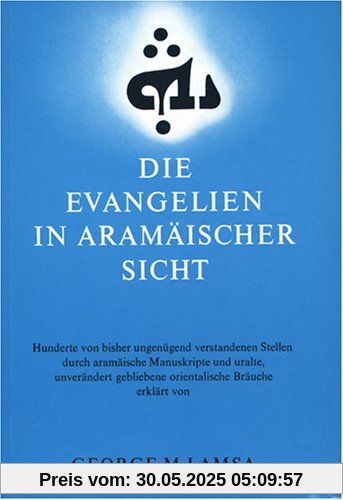 Die Evangelien in aramaeischer Sicht