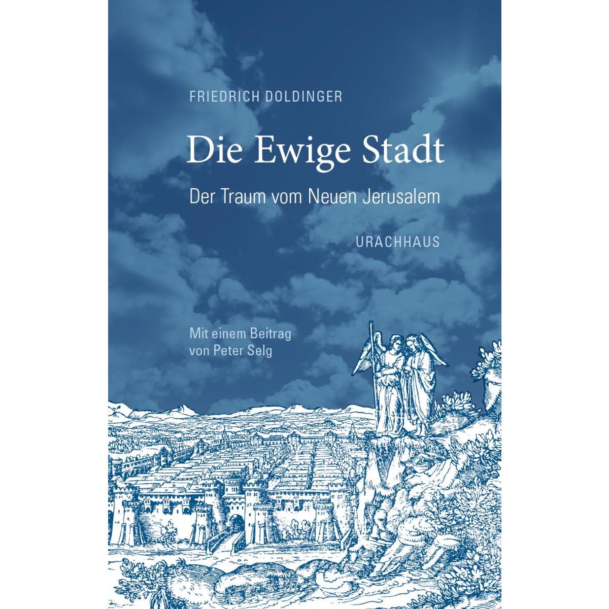 Die Ewige Stadt Die Ewige Stadt von Urachhaus/Geistesleben