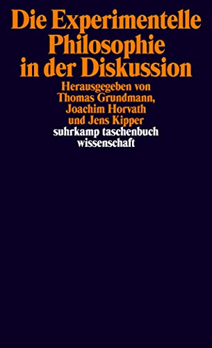 Die Experimentelle Philosophie in der Diskussion (suhrkamp taschenbuch wissenschaft) von Suhrkamp Verlag AG