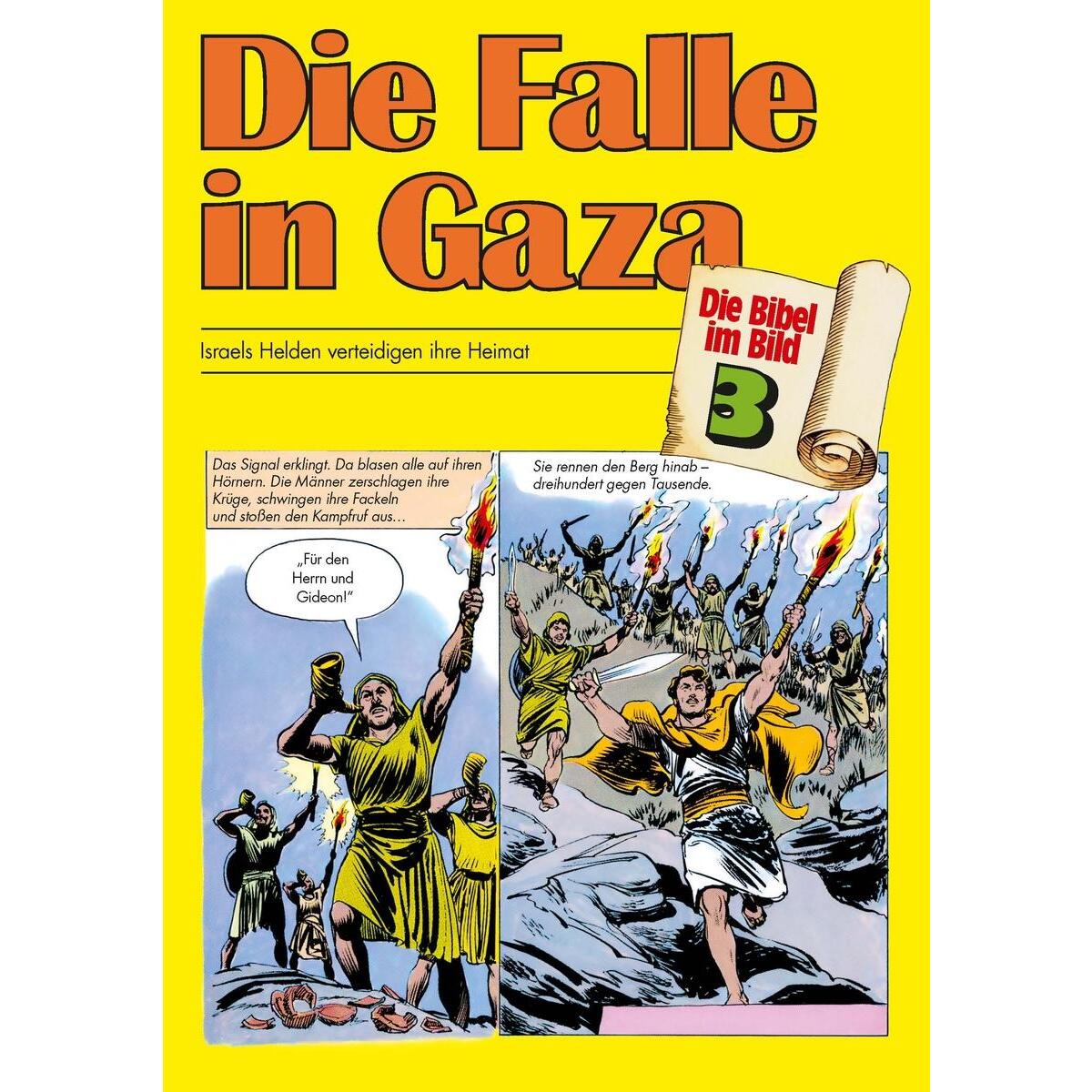 Die Falle in Gaza Die Falle in Gaza von Deutsche Bibelges.