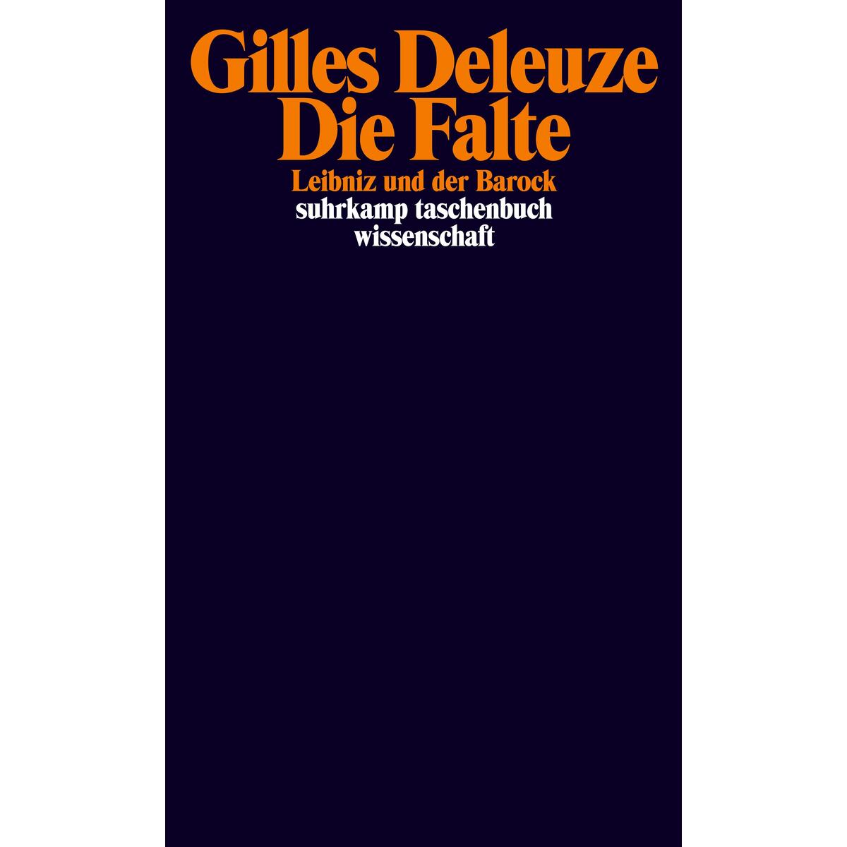 Die Falte Die Falte von Suhrkamp Verlag
