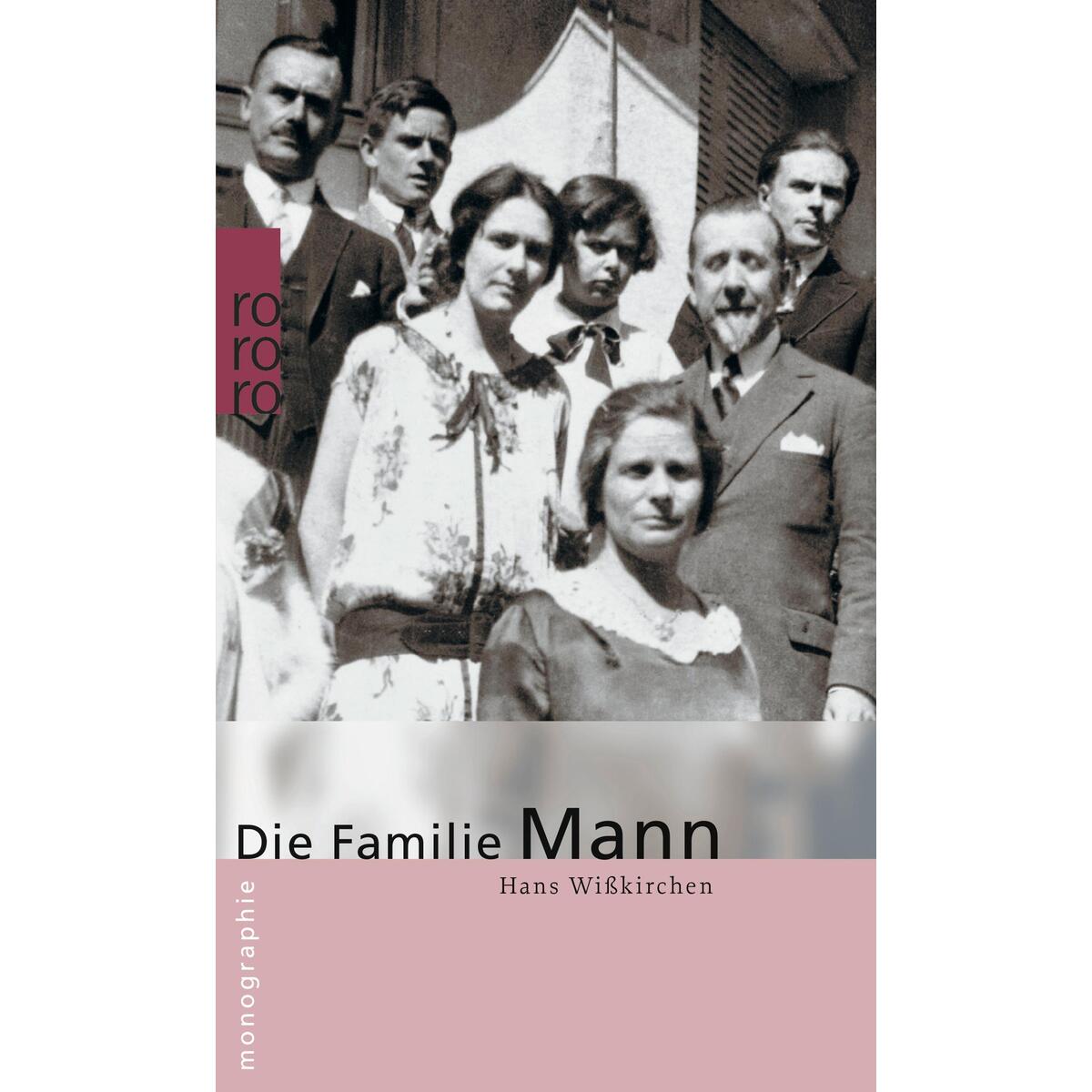 Die Familie Mann von Rowohlt Taschenbuch
