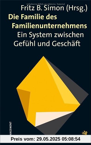 Die Familie des Familienunternehmens: Ein System zwischen Gefühl und Geschäft