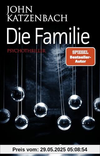 Die Familie: Psychothriller (Dr. Frederick Starks, Band 3)