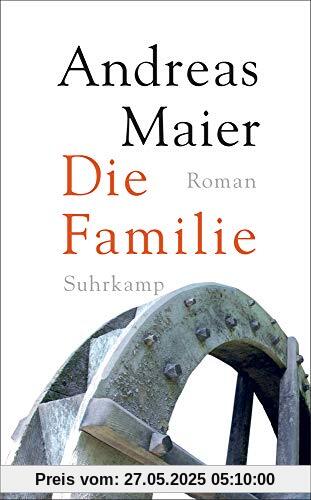 Die Familie: Roman (suhrkamp taschenbuch)