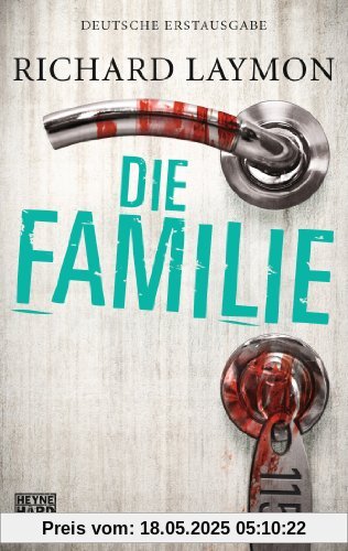 Die Familie: Roman Die Familie: Roman