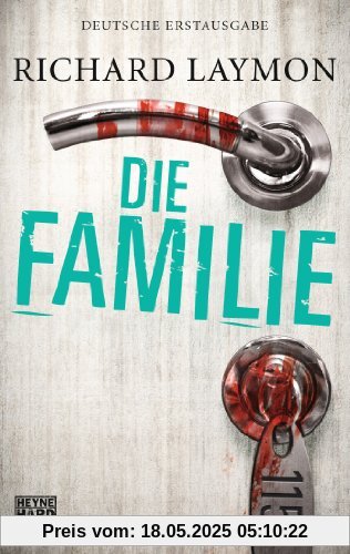 Die Familie: Roman