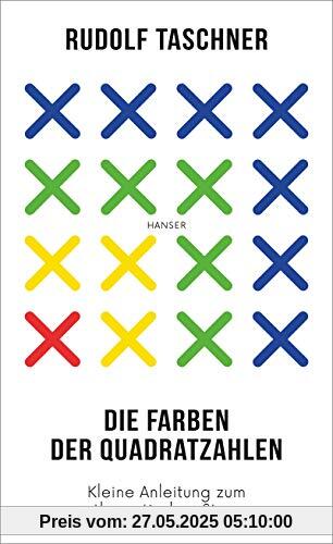 Die Farben der Quadratzahlen: Kleine Anleitung zum mathematischen Staunen