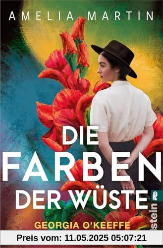 Die Farben der Wüste: Georgia O'Keeffe malte, um die Welt neu zu begreifen | Der ergreifende Roman über eine der wichtigsten Künstlerinnen des 20. ... Selbstbestimmung (Ikonen ihrer Zeit, Band 12)