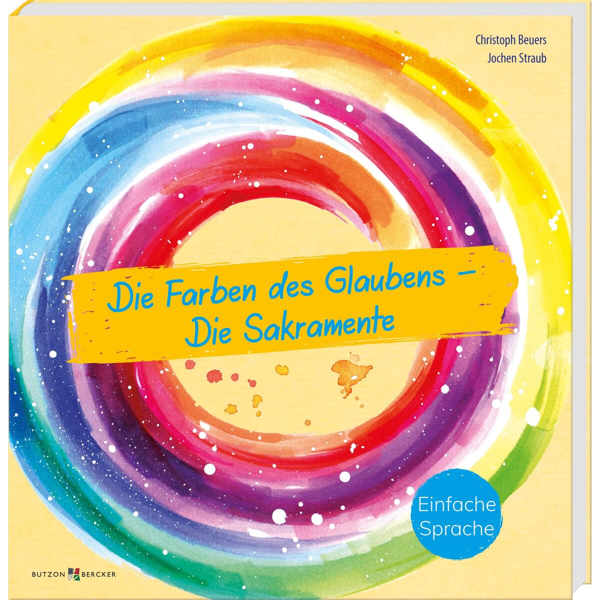 Die Farben des Glaubens – Die Sakramente (1 Stück) von Butzon und Bercker