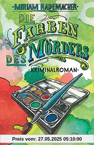 Die Farben des Mörders: Kriminalroman (Ein Colin-Duffot-Krimi)