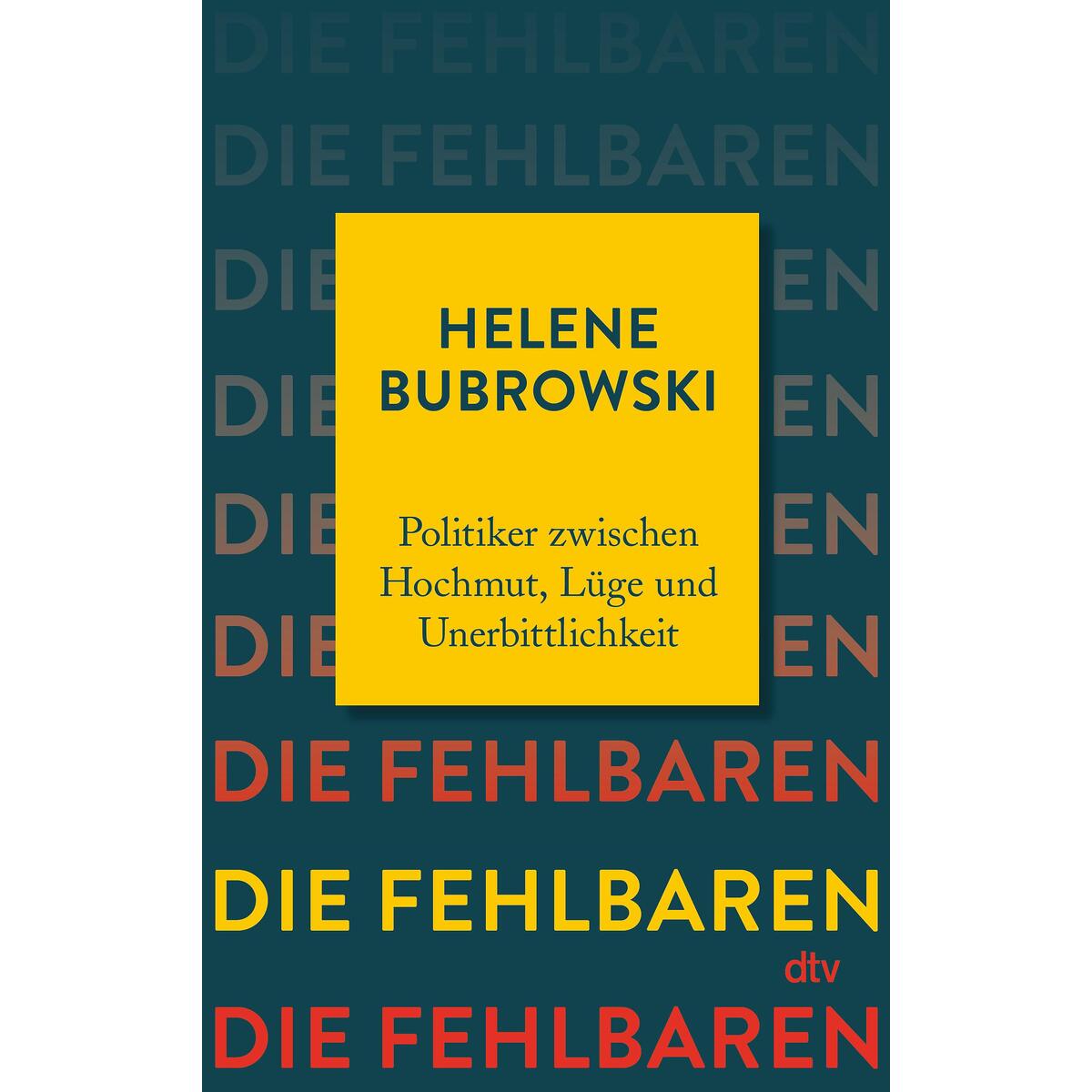Die Fehlbaren von dtv Verlagsgesellschaft