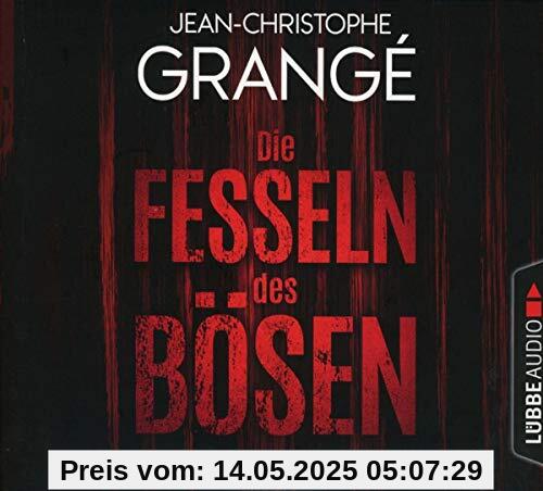 Die Fesseln des Bösen: Thriller.