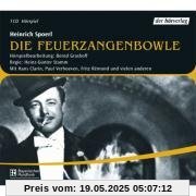 Die Feuerzangenbowle. Hörspiel. CD