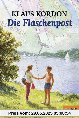 Die Flaschenpost: Roman (Gulliver)