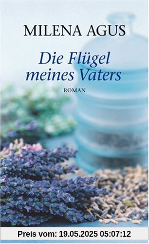 Die Flügel meines Vaters