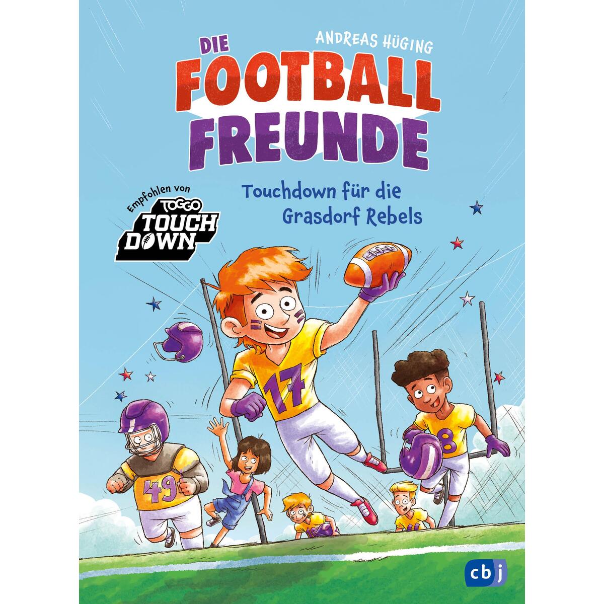 Die Football-Freunde - Touchdown für die Grasdorf Rebels Die Football-Freunde - Touchdown für die Grasdorf Rebels von cbj