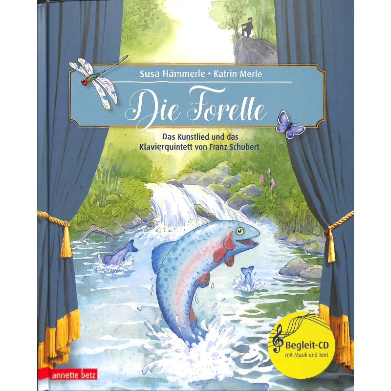 Die Forelle op 32 D 550 Die Forelle op 32 D 550