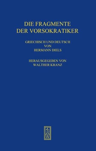 Die Fragmente der Vorsokratiker, BD.2