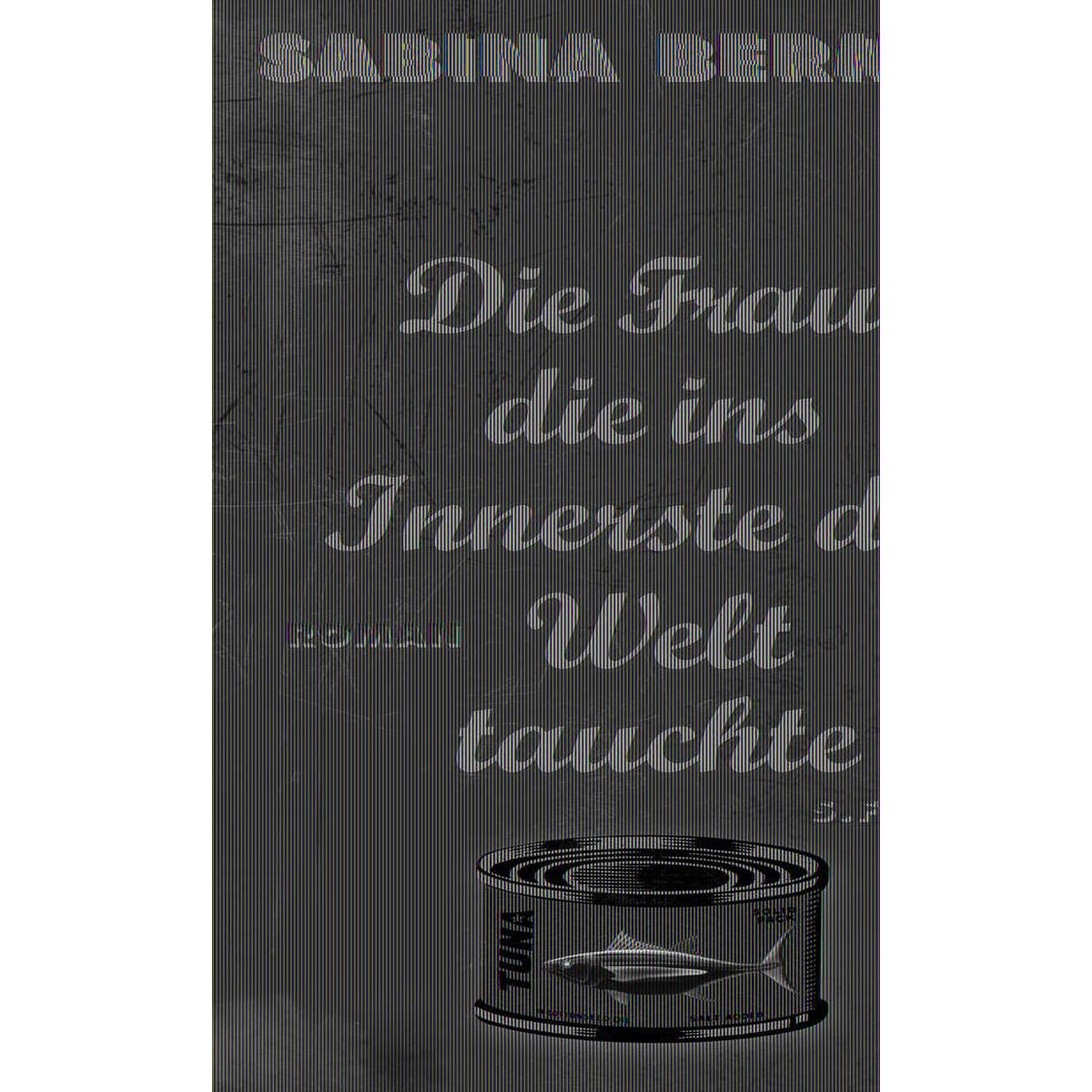 Die Frau, die ins Innerste der Welt tauchte von FISCHER, S.
