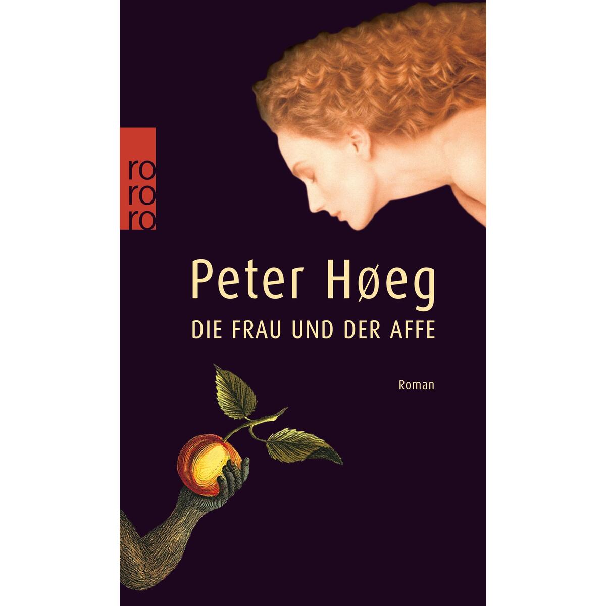 Die Frau und der Affe von Rowohlt Taschenbuch Verlag