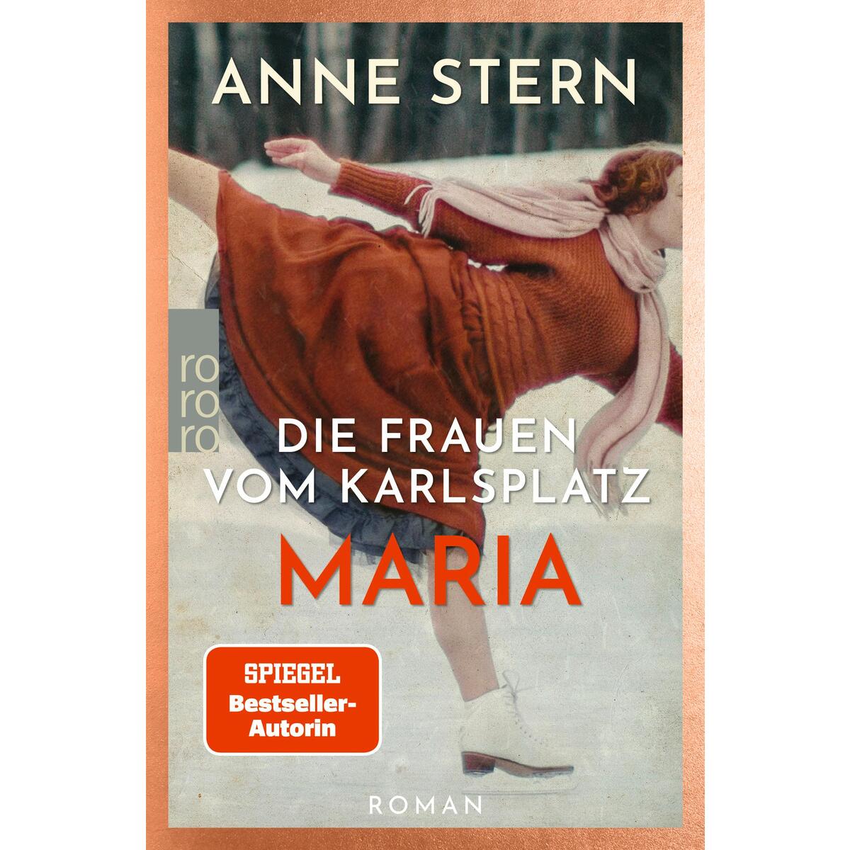 Die Frauen vom Karlsplatz: Maria von Rowohlt Taschenbuch