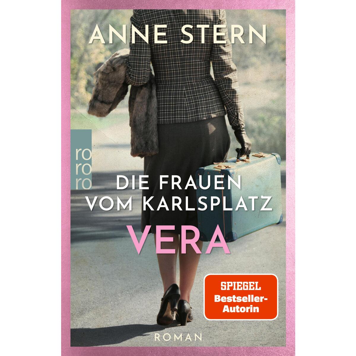 Die Frauen vom Karlsplatz: Vera von Rowohlt Taschenbuch