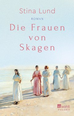 Die Frauen von Skagen von Rowohlt TB.
