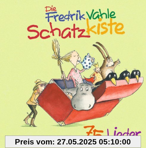 Die Fredrik Vahle Schatzkiste: 75 Lieder Die Fredrik Vahle Schatzkiste: 75 Lieder