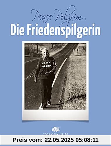 Die Friedenspilgerin