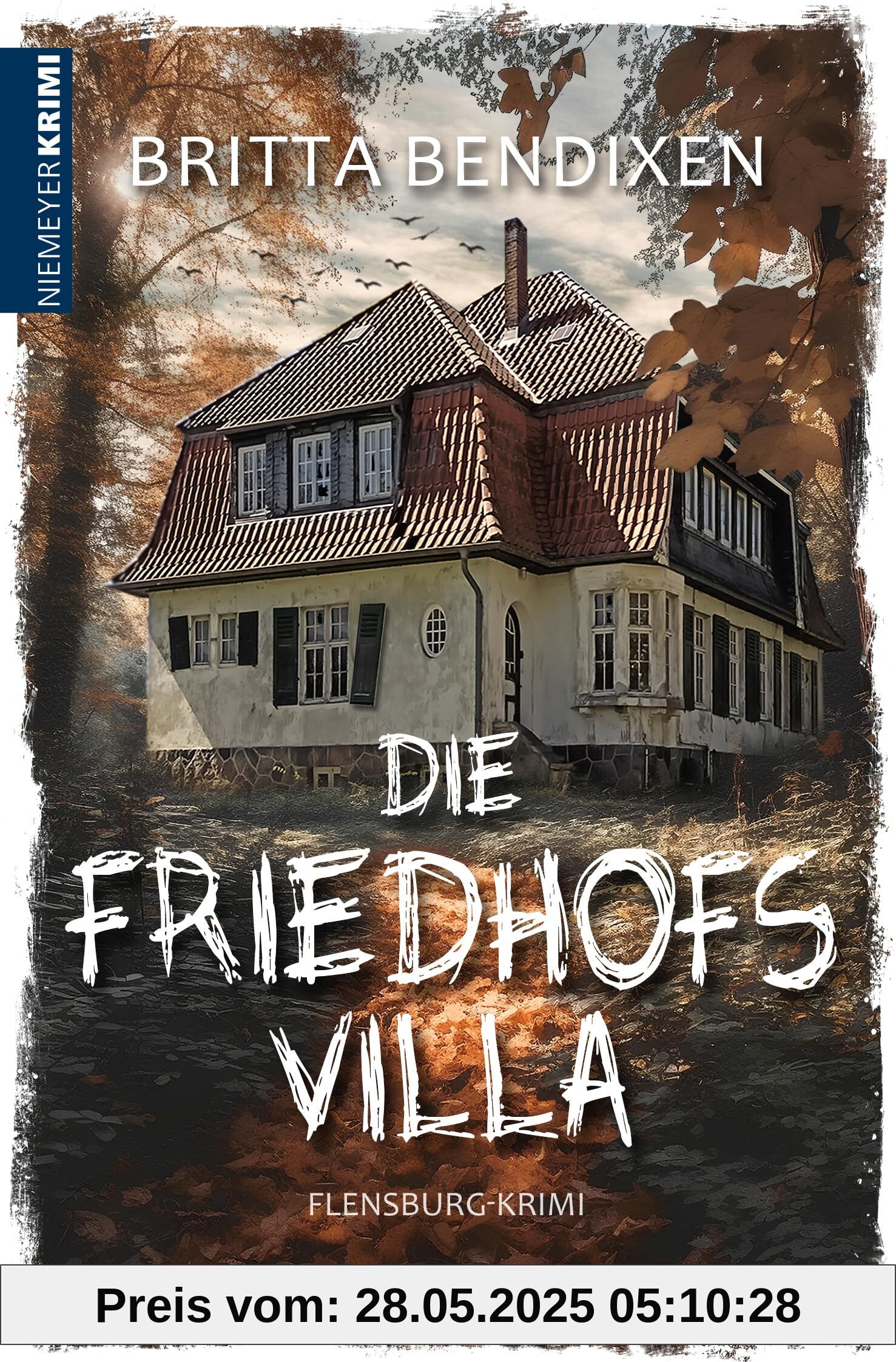 Die Friedhofsvilla: Flensburg-Krimi Die Friedhofsvilla: Flensburg-Krimi