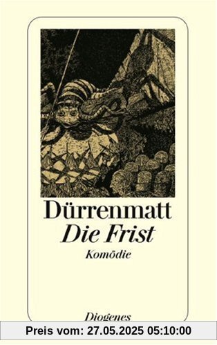 Die Frist: Eine Komödie: Eine Komödie. Neufassung 1980