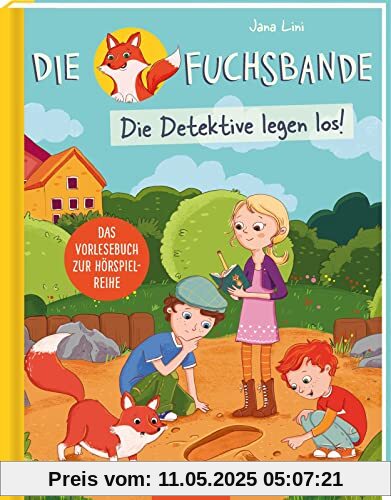 Die Fuchsbande: Die Detektive legen los! | Vorlesegeschichten für Kinder ab 4