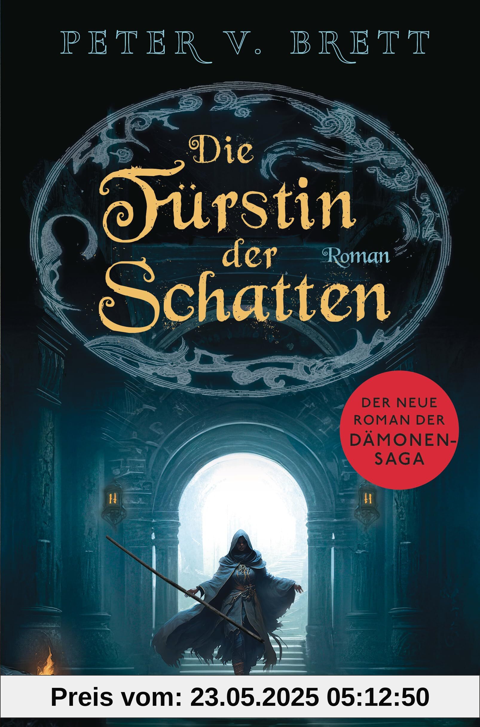 Die Fürstin der Schatten: Roman (Dämonenzyklus, Band 8)