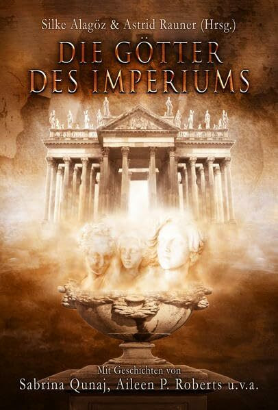 Die G�tter des Imperiums Die G�tter des Imperiums