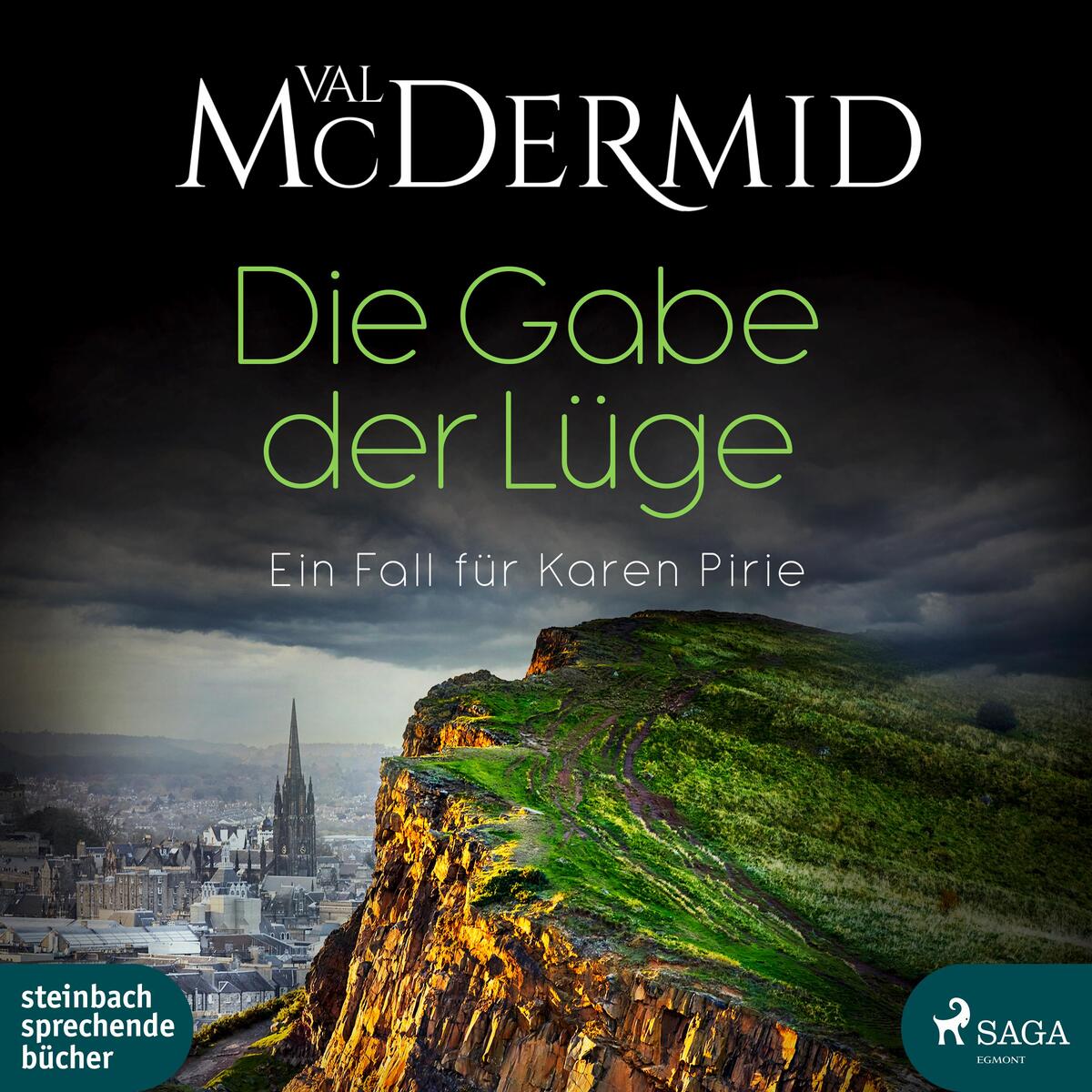 Die Gabe der Lüge von Steinbach Sprechende