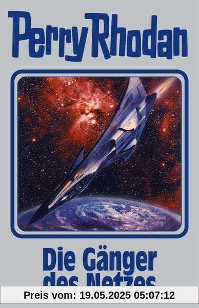 Die Gänger des Netzes: Perry Rhodan Band 159