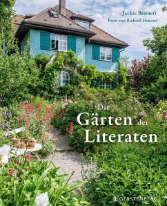 Die Gärten der Literaten von Gerstenberg Verlag