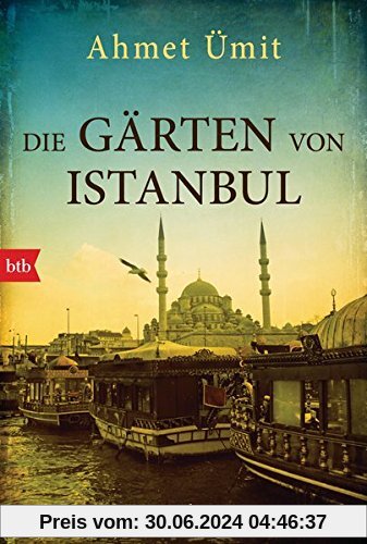 Die Gärten von Istanbul: Kriminalroman