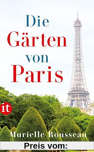 Die Gärten von Paris (insel taschenbuch)