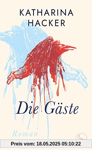 Die Gäste: Roman