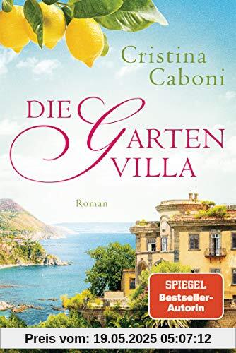 Die Gartenvilla: Roman