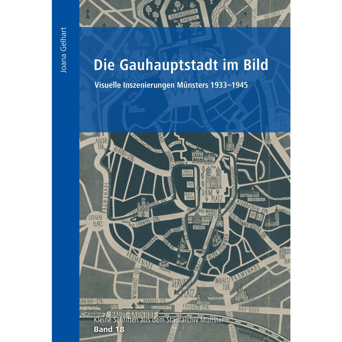 Die Gauhauptstadt im Bild von Aschendorff Verlag