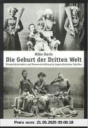 Die Geburt der Dritten Welt: Hungerkatastrophen und Massenvernichtung im imperialistischen Zeitalter