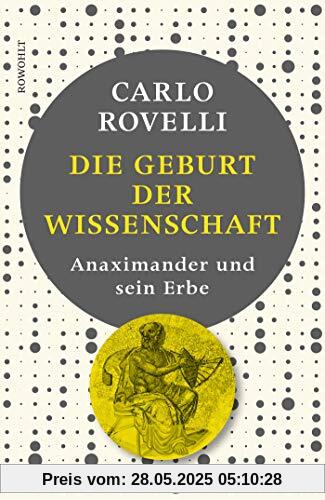 Die Geburt der Wissenschaft: Anaximander und sein Erbe